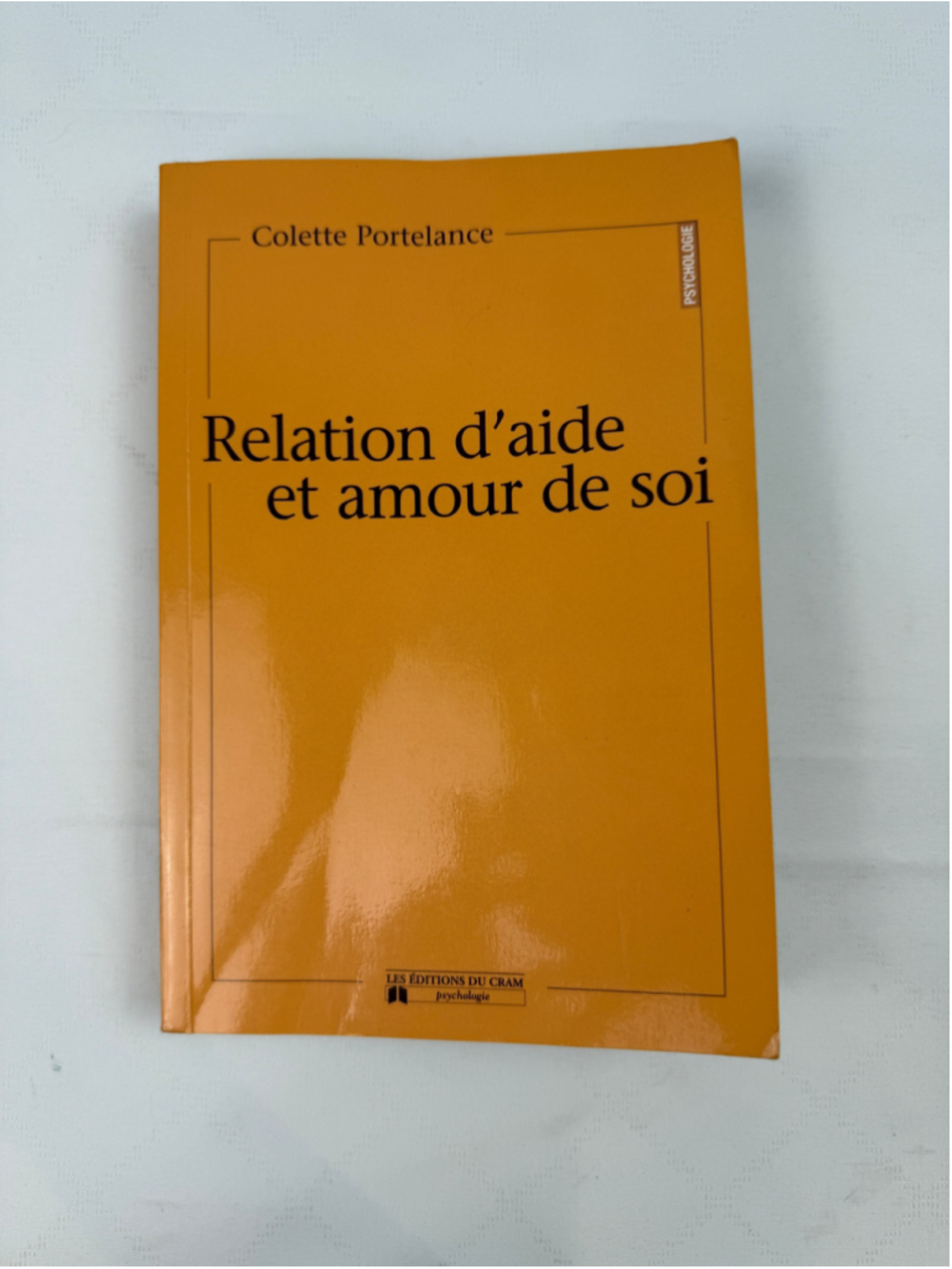 Colette Portelance - Relation d'aide et amour de soi